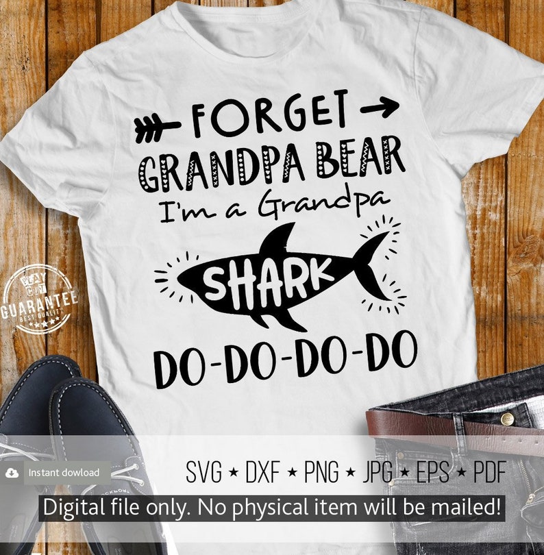 Download Grandpa Shark Svg Grandfather Shirt Svg Forget Grandpa ...