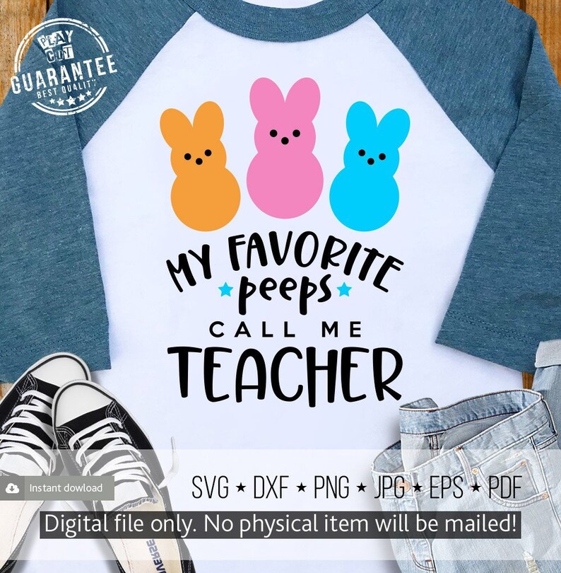 Download My Favorite Peeps Call Me Teacher Svg Easter Teacher Shirt ...