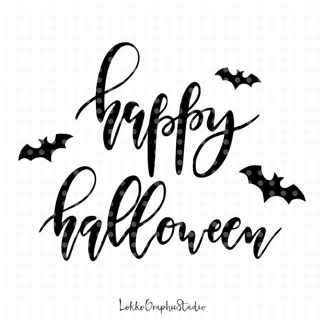 Happy Halloween Svg, Cut Files, Fall Svg, Halloween Svg Files, Overlay