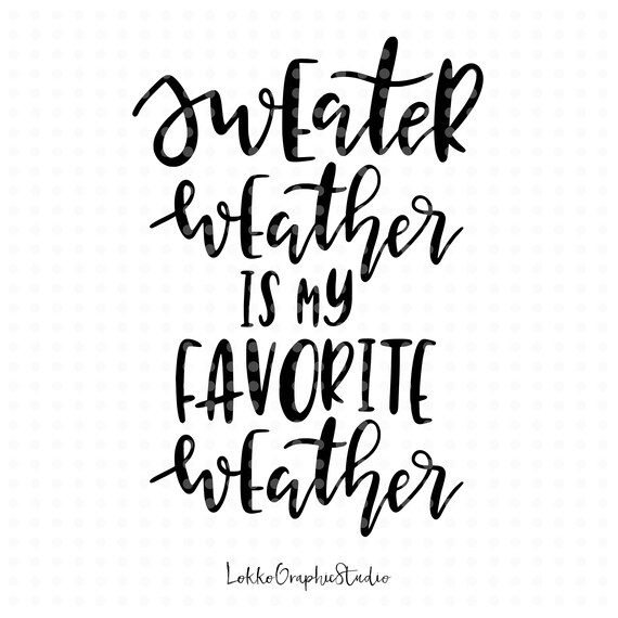 Fall Svg Cut Files Christmas Svg Sweater Weather Svg Etsy