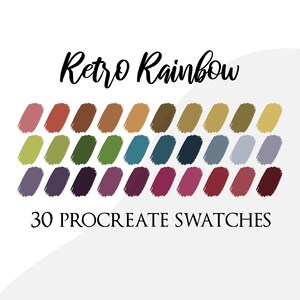 以下が含まれることがあります： 「Retro Rainbow」の文字と30個のProcreateカラーサンプルが配置されたデジタルアートグラフィック。サンプルはグリッド状に配置され、ピンク、ブラウン、グリーン、ブルーなど、レトロな色合いが多数表示されています。