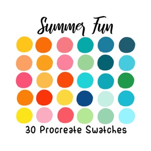 May include: A white background with the words "Summer Fun" in black script above a grid of 30 colorful circular swatches. The text "30 Procreate Swatches" is below the swatches.