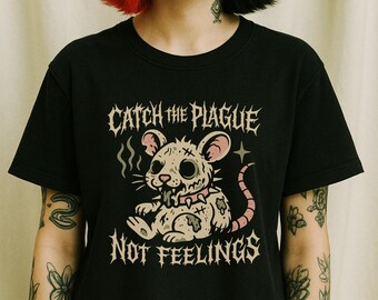 Catch the Plague, Not Feelings - Black Death Tee - Medieval Rat Shirt - Gothic Grunge Clothing - Horror Goth Aesthetic - Dark Academia