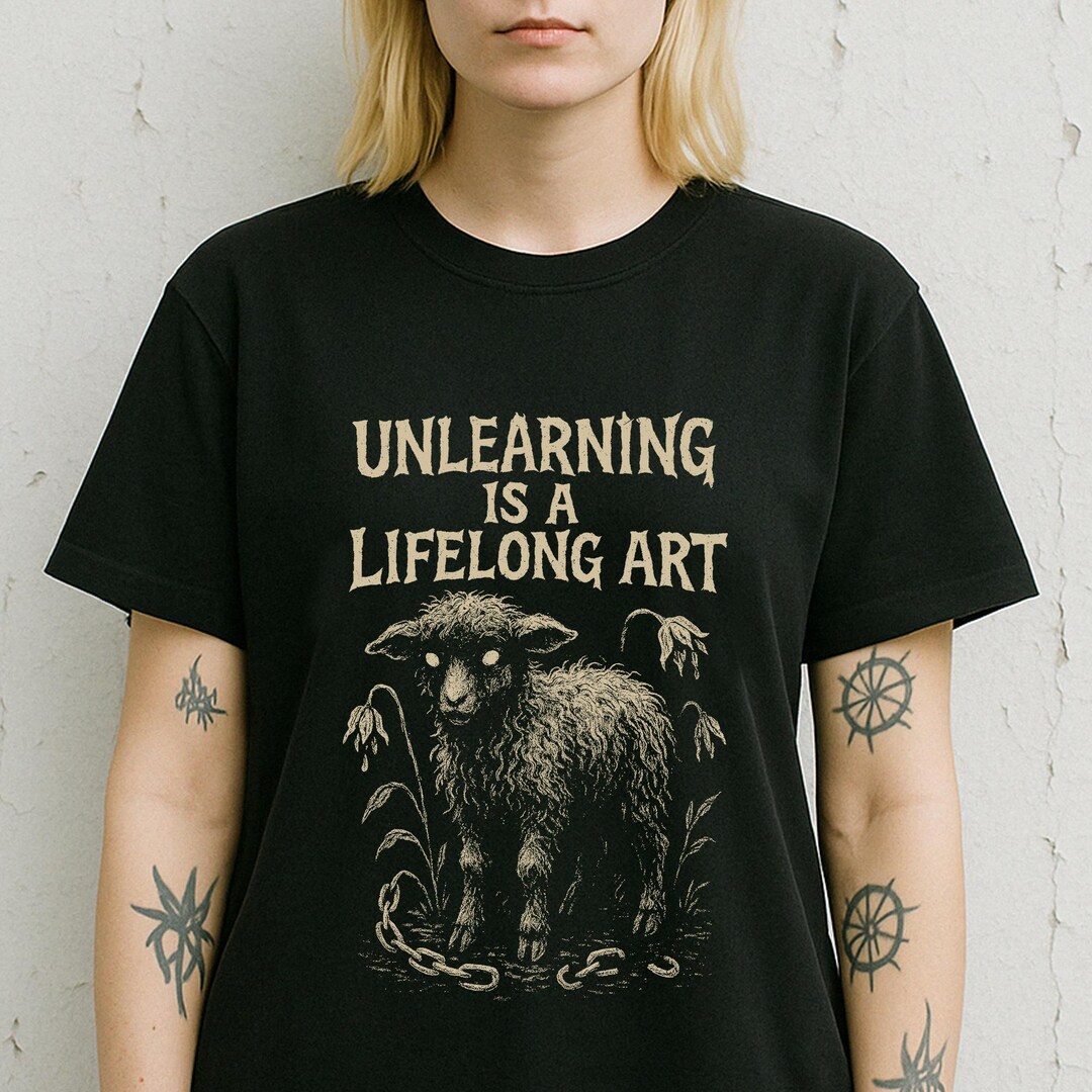Unlearning is a Lifelong Art Shirt - Gothic Lamb With Chains Graphic ...