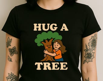 Hug a Tree Shirt, Cute Eco Friendly Nature Lover Graphic Tee, Environmental Earth Day Aesthetic Shirt, Retro Forest Tree Hugger Gift