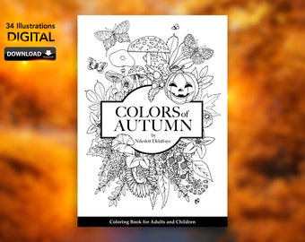 Autumn Coloring Book DIGITAL | Printable Adult Kids Coloring Page Instant Download 34 Illustrations | Colors of Autumn by Nikolett Delafraye