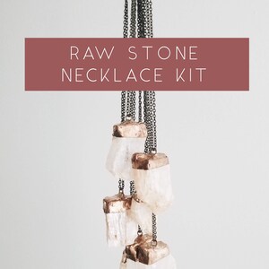May include: A set of raw stone necklaces with gold accents. The stones are white and the chains are silver. The text "RAW STONE NECKLACE KIT" is displayed on a red background.
