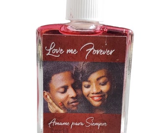 Love Me Forever Oil / Amame Para Siempre aceite