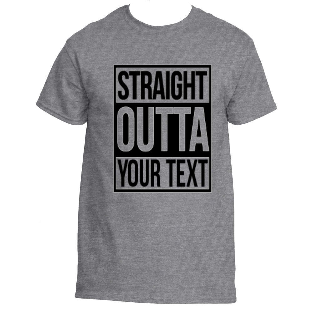 Straight Outta Shirt Custom Text Shirt Custom Straight | Etsy