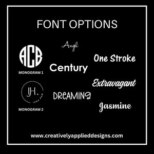 May include: A black and white image showing different font options for a monogram. The fonts include Angel, Century, One Stroke, Dreaming, Extravagant, and Jasmine. The image also includes two examples of monograms, one with the initials ACB and the other with the initials JH.