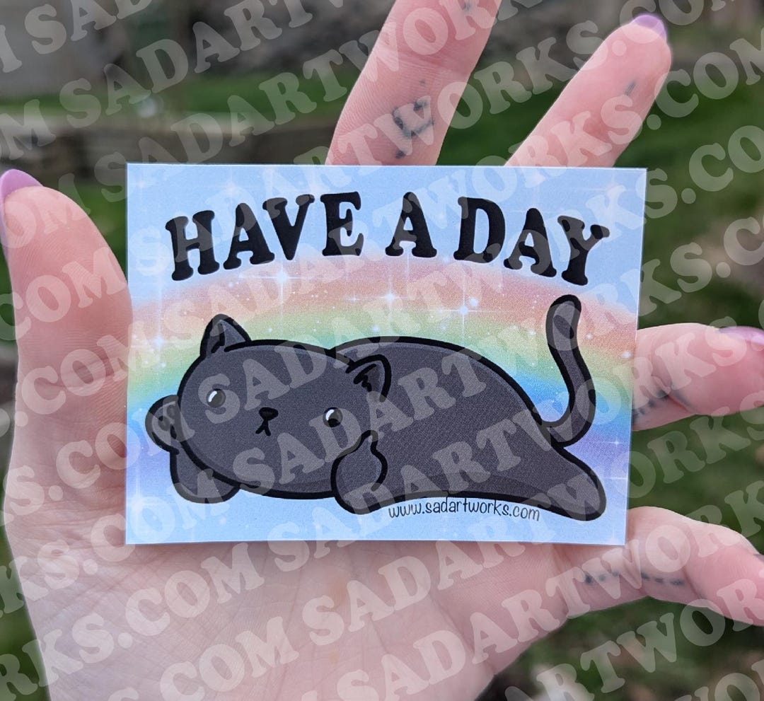 Have a Day - Vinyl Sticker - Etsy