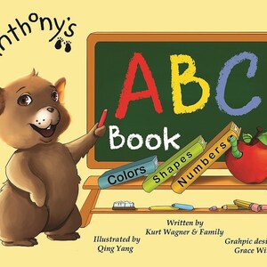 Anthony&#39;s ABC Book | Colors, shapes, and numbers too!