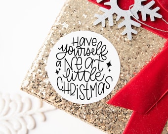 Christmas SVG File for Ornaments | Have Yourself a Neat Little Christmas Hand Lettered SVG | Christmas Craft File | Cricut SVG | Whiskey Svg