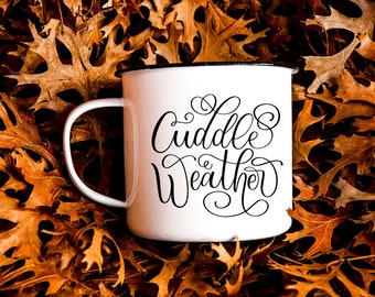 Cuddle Weather SVG, Hand Lettered SVG, Fall SVG, Fall Craft File, Hand Lettered craft file, Cricut file