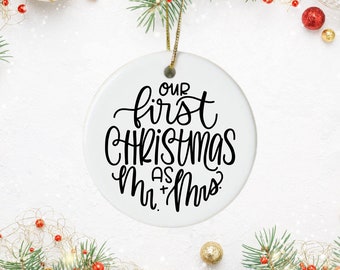 Christmas SVG File for Ornaments | First Christmas as Mr and Mrs Hand Lettered SVG | Christmas Craft File | Cricut SVG | First Christmas