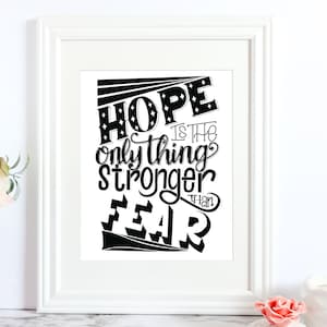 Inspirational Wall Art, Home Decor Quote, Inspirational Quote, Printable Wall Decor, Hand Lettered Wall Art, Hope Inspirational Quote