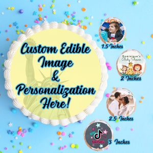 Custom, Personalized Edible TOPPERS, Custom Cake Topper, Custom Cupcake Toppers. Custom Cookie Images, Sugar Sheets, Custom Drink Topper