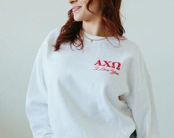 White I Love You Crewneck / White Sorority Crewneck / White Sorority Sweatshirt / Sorority Apparel / Greek Apparel