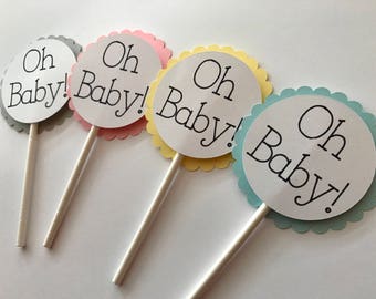 Oh Baby Cupcake Toppers - Boy Baby Shower - Girl Baby Shower - Neutral Baby Shower - Baby Shower Decor - Baby Shower Cupcake Toppers