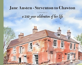 Jane Austen Illustrated Book | Steventon to Chawton | 250 years