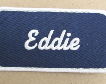 Name Eddie Patch Sewn uniform personal patch EMBROIDERED