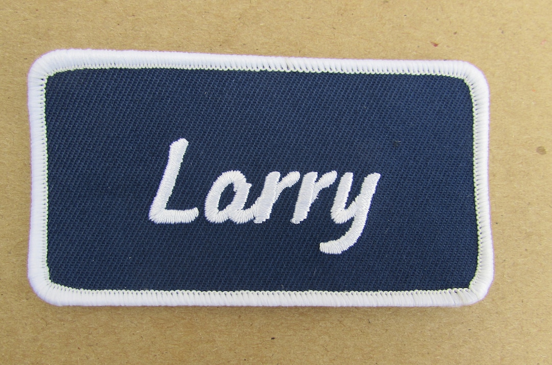 Name Larry Patch Sewn Uniform Personal Patch EMBROIDERED - Etsy