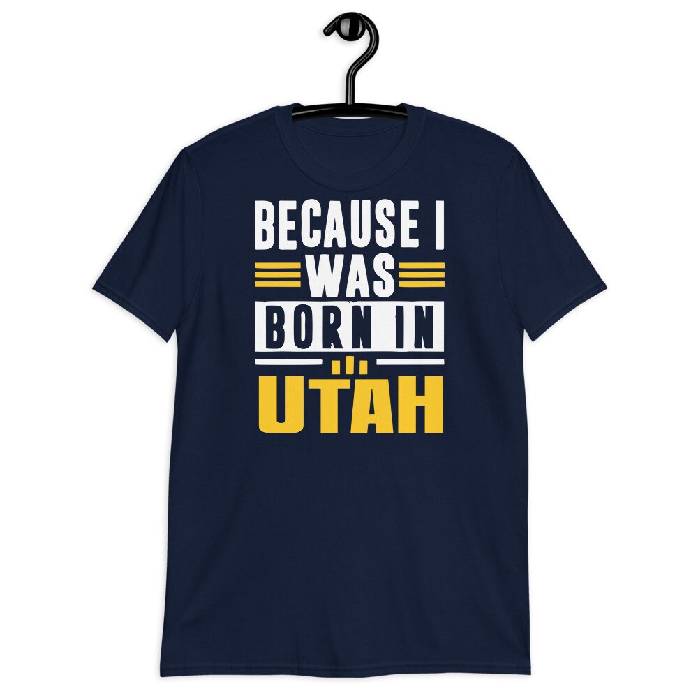 Utah T Shirt Born in Utah Utah State Shirt Utah Patriot Gift Utah
