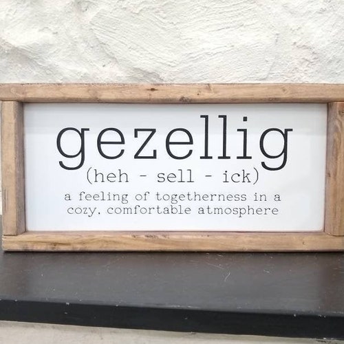Gezellig Sign Dutch Gift Wooden Sign Gezellig Cultural Wall Etsy