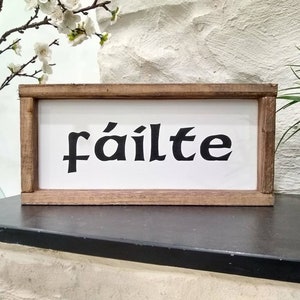 Fáilte Signo Señales de bienvenida Regalo irlandés Gaélico Irlanda Puerta celta Sala de barro Entrada Entrada Día de San Patricio Boda irlandesa antigua escocesa