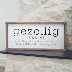 Gezellig Dutch Wooden Sign, Painted, Definition, Framed Wall Decor, home and living, Netherlands, Holland, Dutch Words, Dutch Phrases, oma