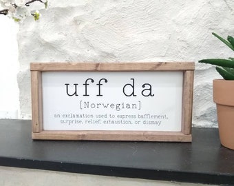 Uff Da Sign Norway Gift Norwegian Sign Scandinavian Home Decor Viking Heritage Norway Nordic Viking Gift Idea Uffda Bohochic Living Room