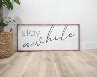 Stay Awhile, large wooden sign, entryway, welcome, mudroom, home decor, vintage, home and living, living room, painted sign, farmhouse, scan