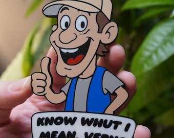 ¡Hola Vern! ¡Es un imán grande de Ernest! (Impreso en 3D)