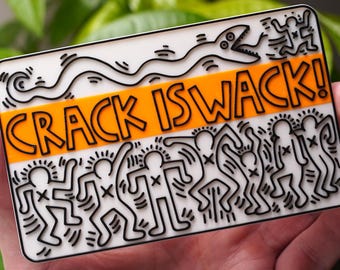 Imán grande "Crack is Wack" de Pop Art - Impresión 3D de alta calidad