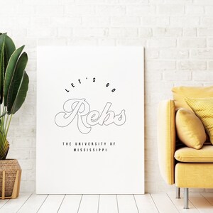 Let's Go Rebs Digital Print, Ole Miss Rebels Poster, University of Mississippi Rebels Print, Hotty Toddy Poster