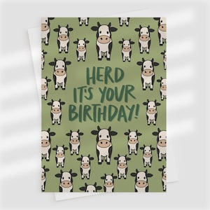 herd it&#39;s your birthday | cute cow birthday card | farm animal card