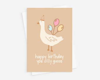 happy birthday you silly goose | trendy birthday card