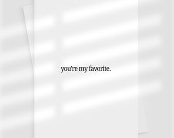 you're my favorite | simple minimalist love card | anniversary, valentines