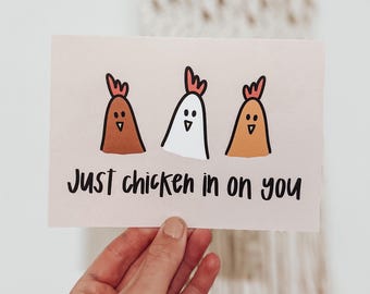 Just Chicken in on You Card | Cute Chicken Thinking of You Card for Him or Her