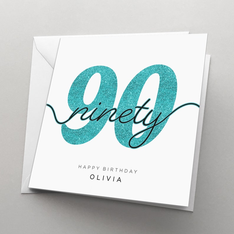 Personalised 90th Birthday Card for Her, Women, Card for Man, 90 Birthday Card, Card for Him , Granddad, Grandmother, Friend, Ninety, HBNA87 Turquoise