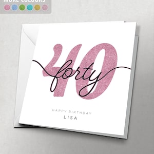 Carte personnalisée pour 40e anniversaire pour elle, lui, femme, femmes, homme, petite amie, soeur, meilleur ami | Quarante | Quarantième | HBNA82