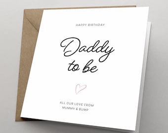 Happy Birthday Daddy from the Bump, Daddy to be Card Love From Mummy and Bump | HBNO32