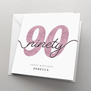 Personalised 90th Birthday Card for Her, Women, Card for Man, 90 Birthday Card, Card for Him , Granddad, Grandmother, Friend, Ninety, HBNA87 Dusky