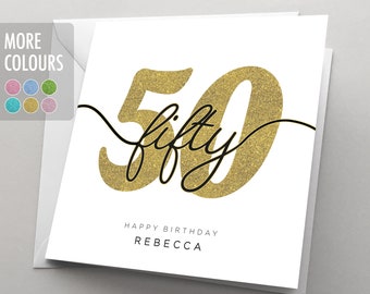 Personalised 50th Birthday Card for Her, Women, Sister, Wife, 50 Birthday Card, Card for Him , Girlfriend, Best Friend, Fifty, HBNA83