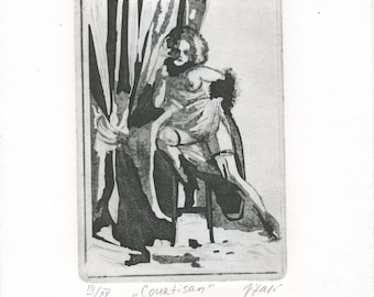 Original etching "Courtisane"