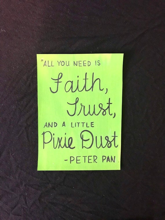 Peter Pan Pixie Dust Quote - Peter Pan Quotes Sayings 28 Quotations