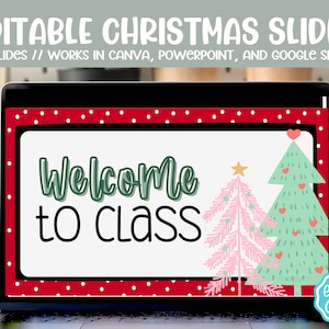 EDITABLE Christmas Slides Template | PowerPoint Template | Teacher Resources | Canva Template | Google Slides Template | Google Classroom