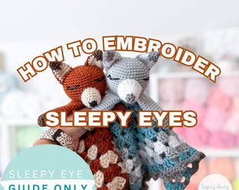 Sleepy Eyes Embroidery Tutorial | Crochet Amigurumi Embroidery Guide | PDF Digital Download