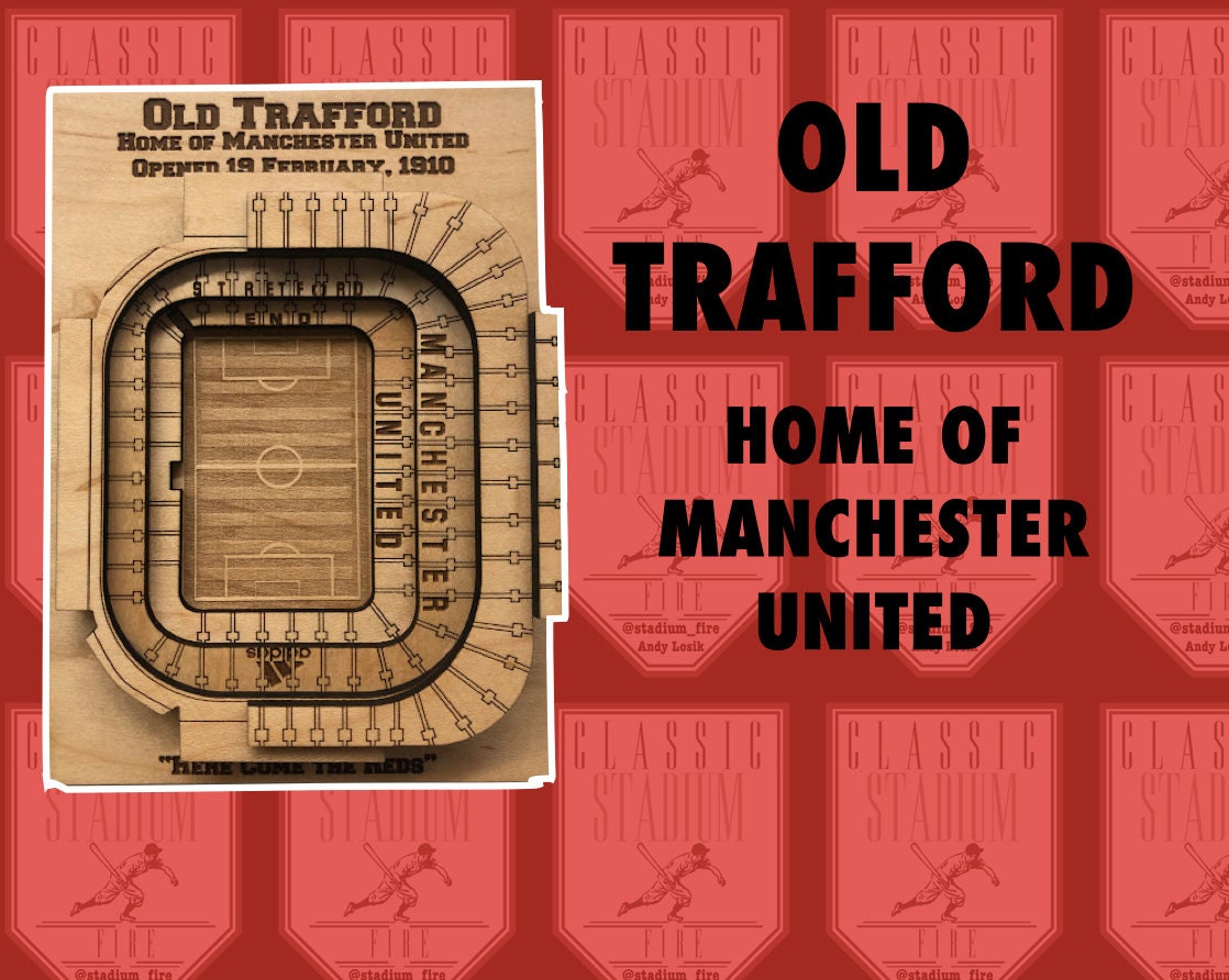 Old Trafford Manchester United Stadium - Maple Laser-cut and Old Trafford Manchester United Stadium - Maple Laser-cut and