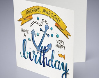 Eileen Graphics Anchors Aweigh Greeting Card • Printed In RI • Nautical • Aquarel • Oceaan • Newport • Rhode Island • Happy Birthday